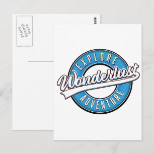 Wonderlust Explore Adventure Postcard