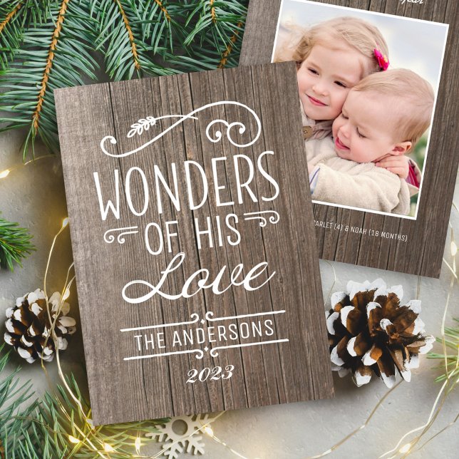 Wonders of His Love Rustic Wood Christmas Photo Holiday Card (Creator Uploaded)