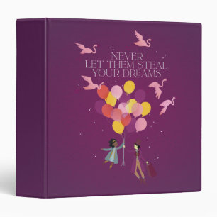 Wonka "Never Let Them Steal Your Dreams" Binder