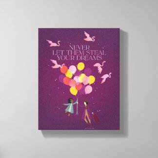 Wonka "Never Let Them Steal Your Dreams" Canvas Print