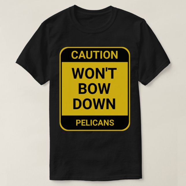 WONT BOW DOWN T-Shirt (Design Front)