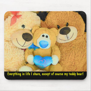 Won't share my teddy bear mouse pad