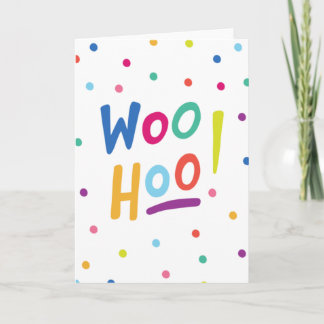 Woo Hoo Card