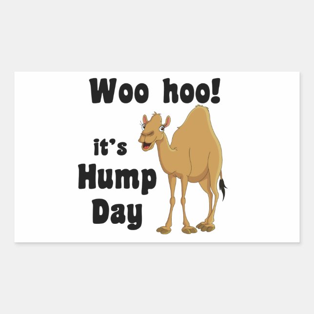 Woo hoo!  It's hump day Sticker (Front)