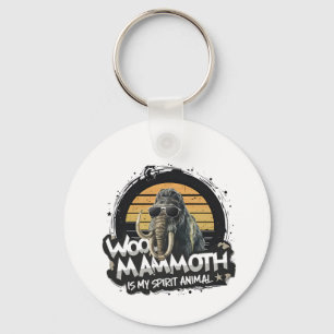 Woo Mammoth Is My Spirit Animal Art Keychain