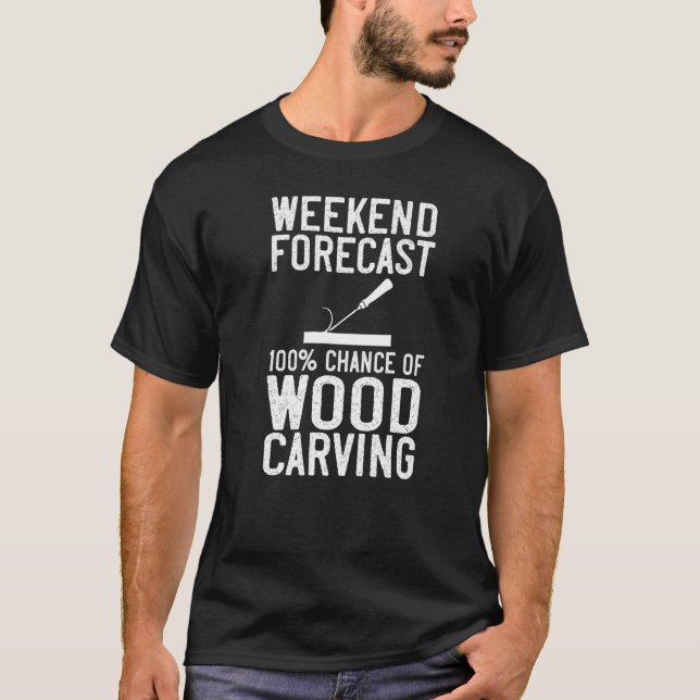 Wood Carving Tools Beginner Knife Ideas Chainsaw S T-Shirt (Front)