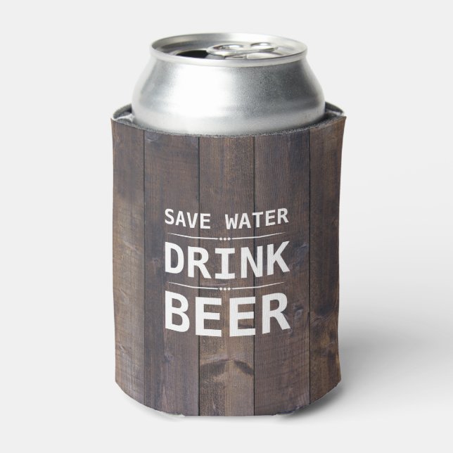 Wood Grain Save Water Drink Beer Personalized Name Can Cooler (Can Front)