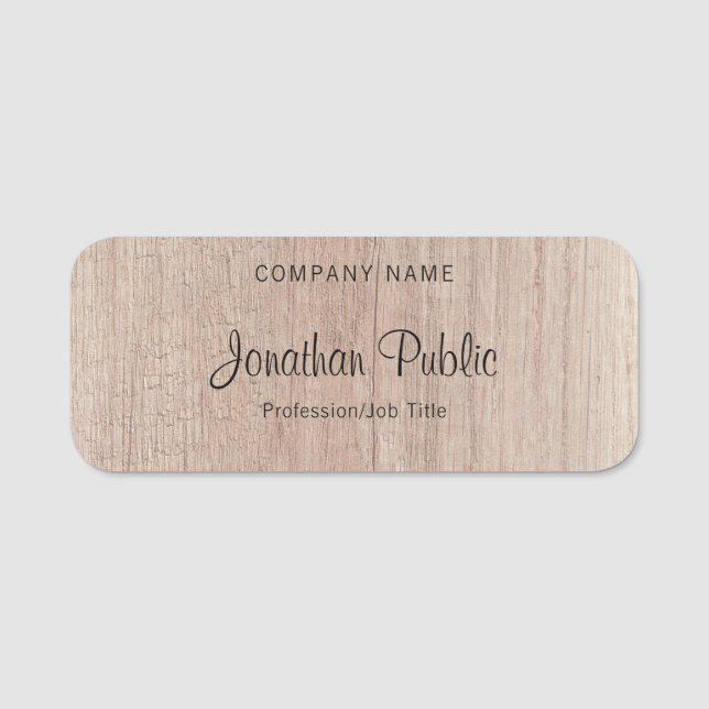 Wood Look Handwritten Script Text Template Name Tag (Front)