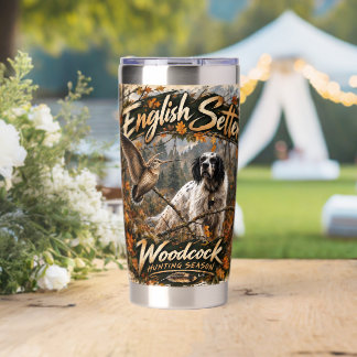 Woodcock Hunting with English Setter ,Art Insulated Tumbler