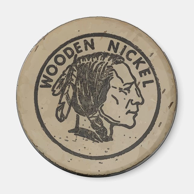 Wooden Indian Head Nickle, add text Magnet (Front)