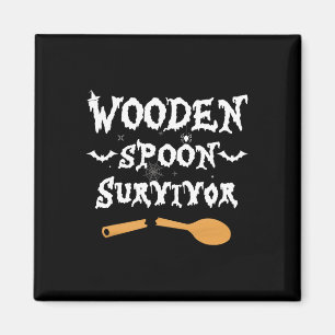 Wooden Spoon Survivor Funny Halloween Costume Men Magnet