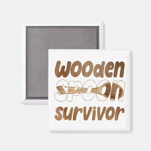 Wooden Spoon Survivor Funny Italian Fun Expression Magnet