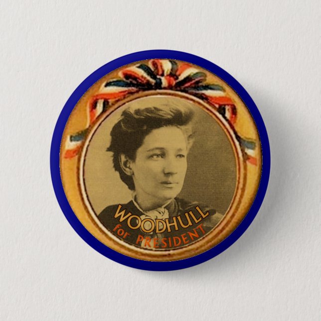 Woodhull for President 2 Inch Round Button (Front)