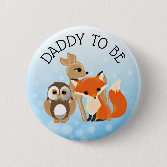 Woodland Creatures  Dad to be Baby Shower Button (Front)