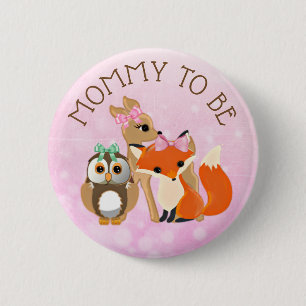 Woodland Creatures  Mom to be Baby Shower Button