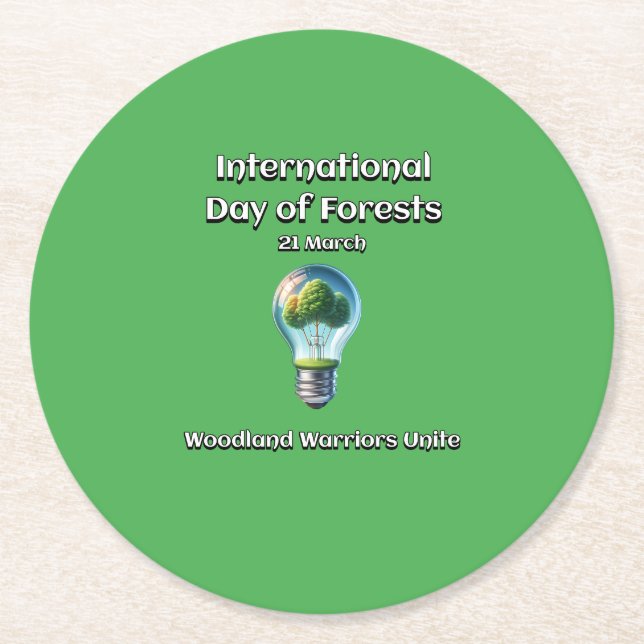 Woodland Warriors Unite. Day of Forests (IDF) Round Paper Coaster (Front)