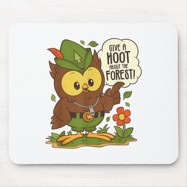 Woodsy Owl Give A Hoot About The Forest Arbor Day  Mouse Pad (Front)