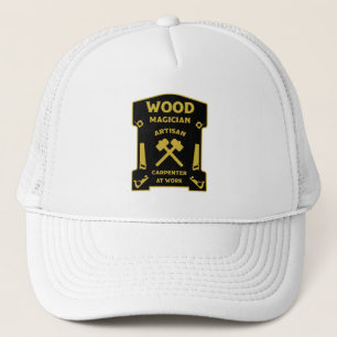 Woodwork Joiner And Carpenter Trucker Hat