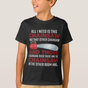 Woodworker Chainsaw lumberjack Logger Forest T-Shirt