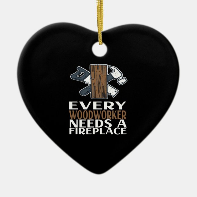 Woodworker Woodworking Gift Ceramic Ornament (Front)