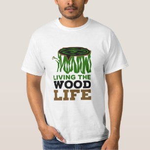 Woodworking Living the Wood Life Carpentry Pun T-Shirt
