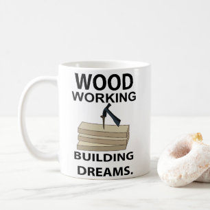 Woodworking Woodworker Carpenter  Coffee Mug