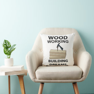 Woodworking Woodworker Carpenter  Throw Pillow