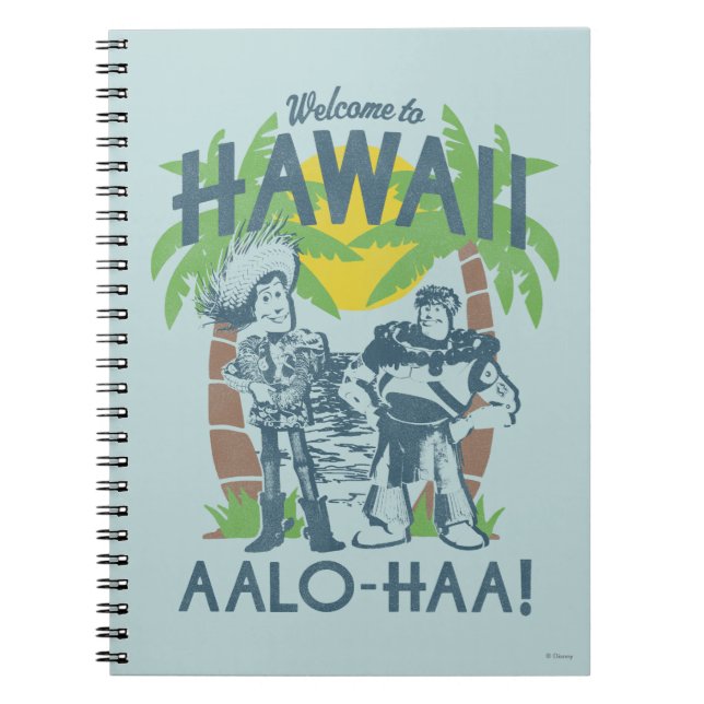 Woody and Buzz - Welcome To Hawaii Notebook (Front)