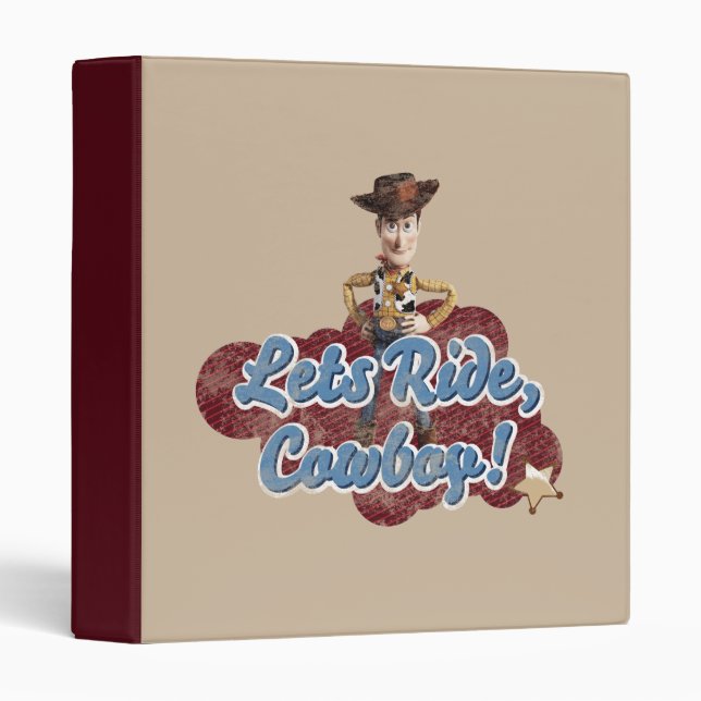 Woody: Lets Ride, Cowboy Binder (Front/Spine)