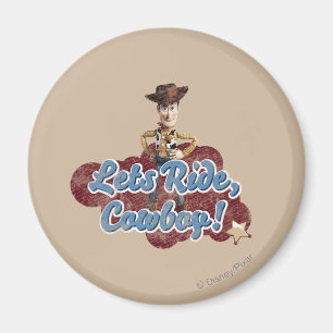 Woody: Lets Ride, Cowboy Magnet