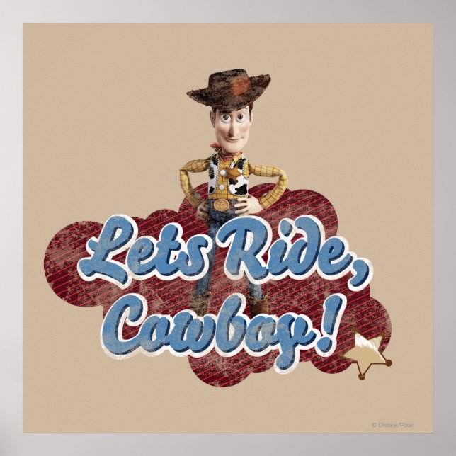 Woody: Lets Ride, Cowboy Poster (Front)
