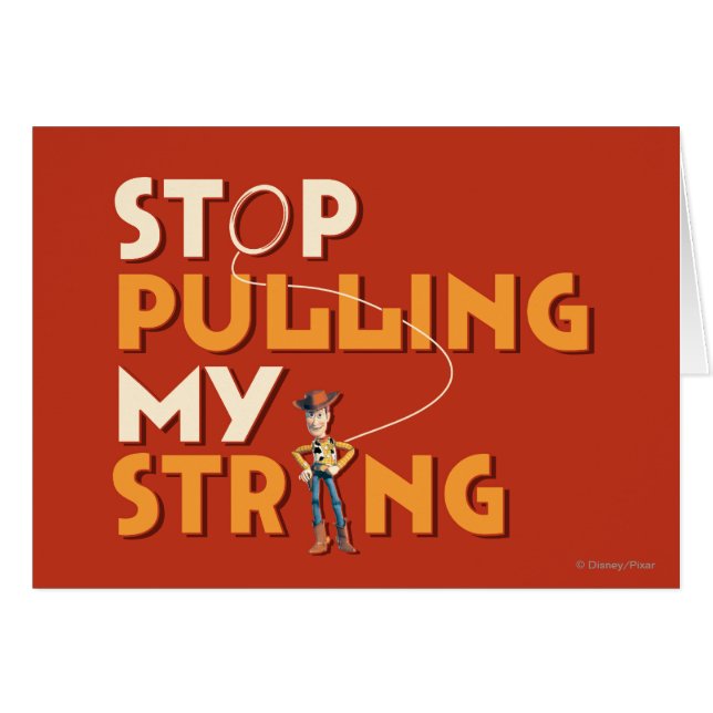 Woody : Stop Pulling My String 1 (Devant horizontal)