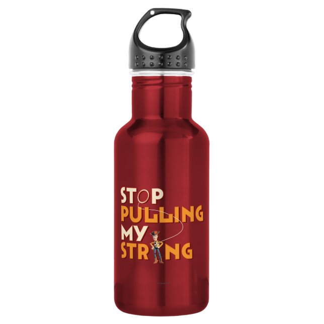 Woody: Stop Pulling My String 1 532 Ml Water Bottle (Front)