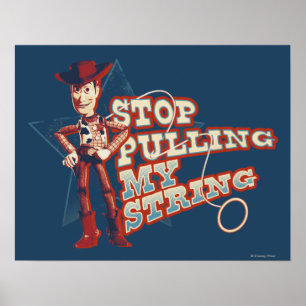 Woody: Stop Pulling My String 2 Poster
