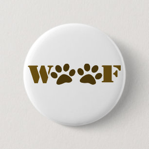 WOOF 2 INCH ROUND BUTTON