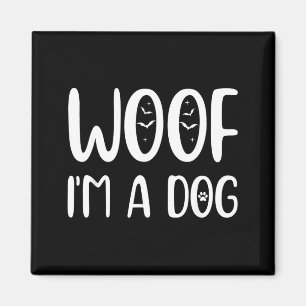 Woof A Dog Funny Halloween Dog Spooky Puppy Lover Magnet