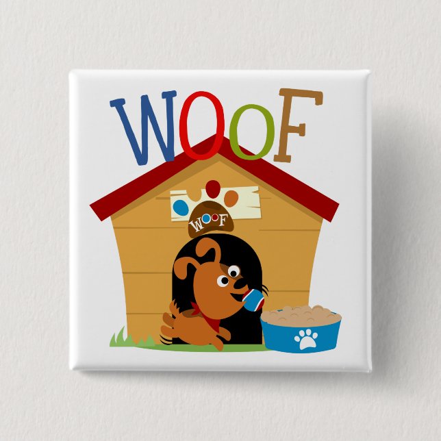 Woof Dog 2 Inch Square Button (Front)