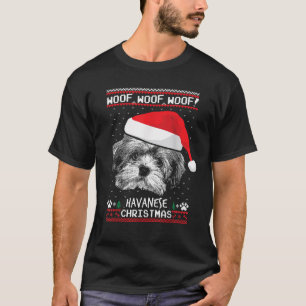 Woof Havanese Christmas Funny Xmas   T-Shirt