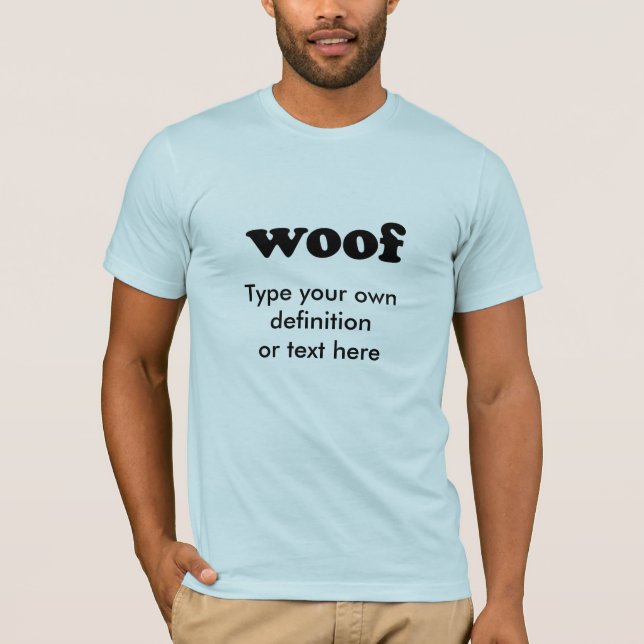 WOOF T-Shirt (Front)