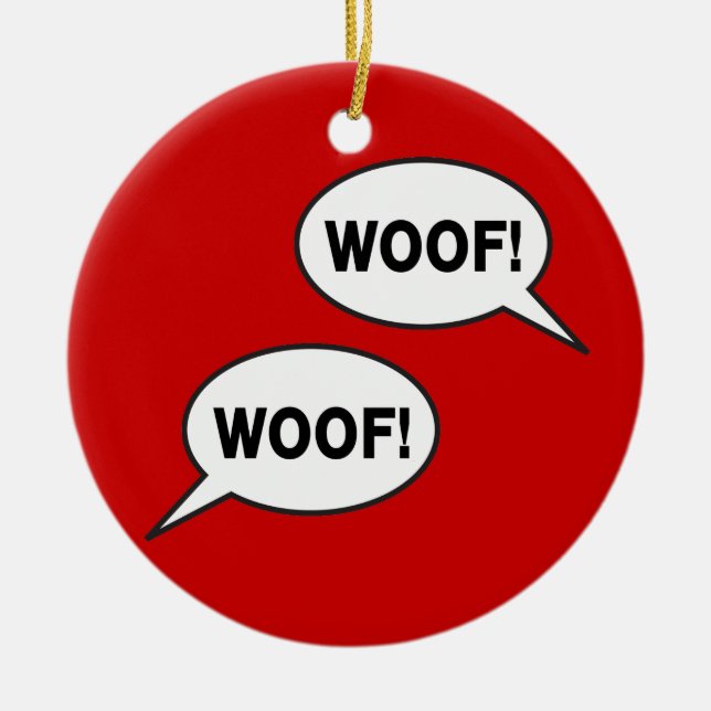 Woof Woof Ceramic Ornament (Front)