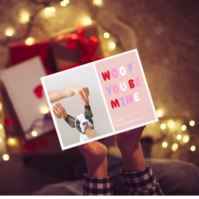 Woof You Be Mine | Valentines Dog  Postcard (Creator Uploaded)