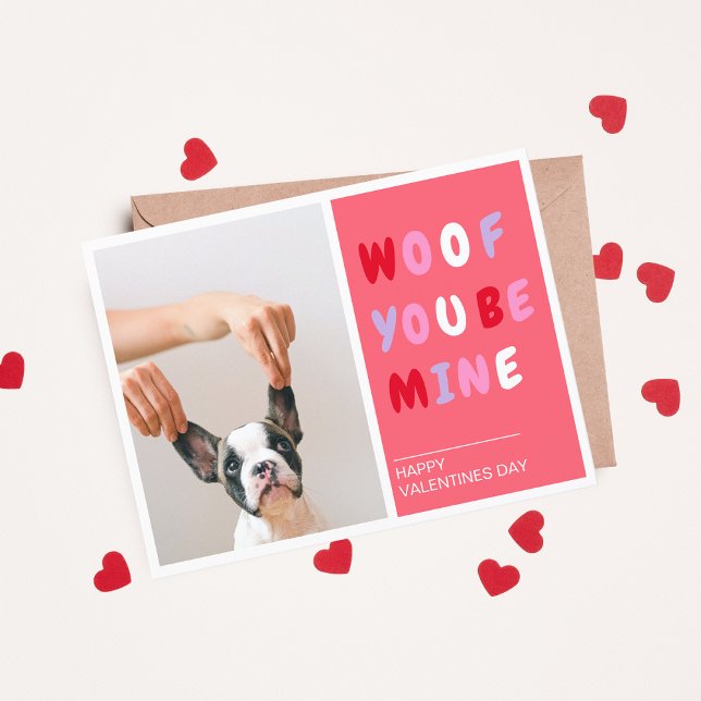 Woof You Be Mine | Valentines Dog  Postcard (Creator Uploaded)