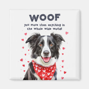 Woof you more than Border Collie Heart Bandana Magnet