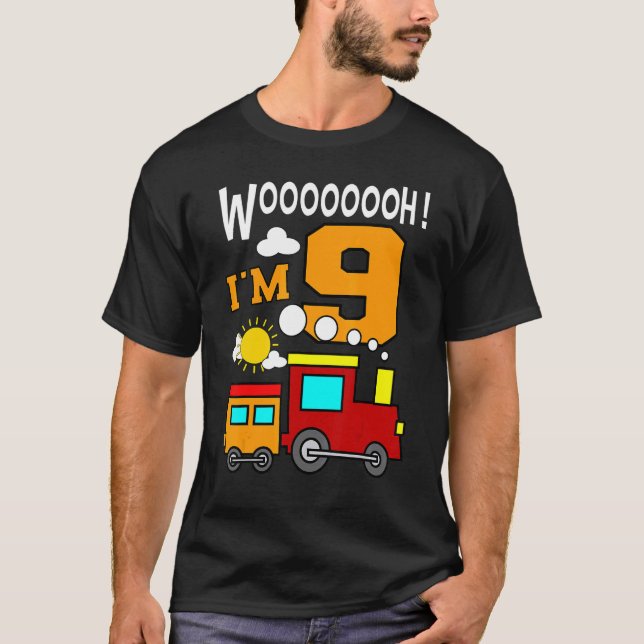 Woooooooh I'm 9 Birthday Train Railroad Bday Party T-Shirt (Front)