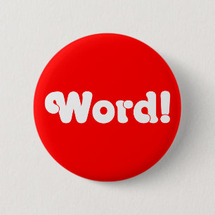 Word! 2 Inch Round Button