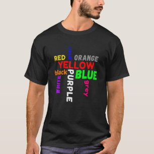 word game saying colours colourful confusion T-Shirt