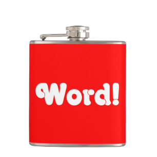 Word! Hip Flask