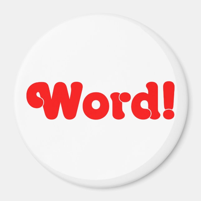 Word! Magnet (Front)
