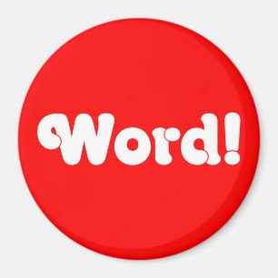 Word! Magnet