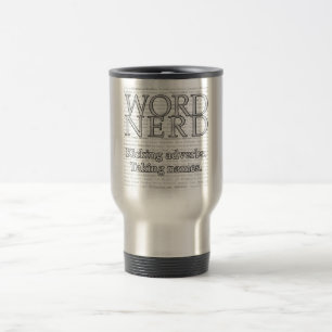 Word Nerd Travel Mug